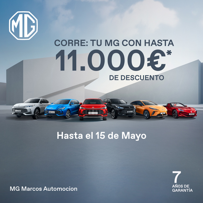 Banner promocional de MG Marcos Automoción con descuentos de hasta 11.000 euros en toda la gama y 7 años de garantía hasta el 15 de mayo