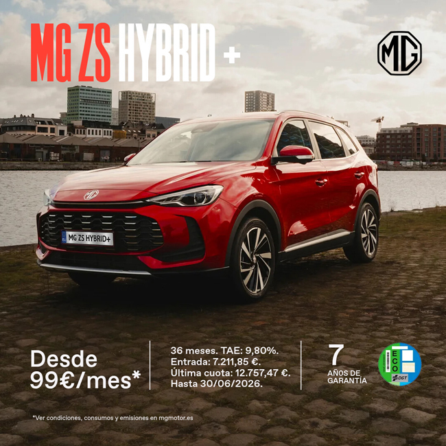 Anuncio del nuevo MG ZS Hybrid+ en color rojo aparcado en una zona portuaria. El cartel destaca una cuota desde 99€ al mes, 7 años de garantía y la etiqueta ECO de la DGT. Incluye detalles de financiación con entrada de 7.211,85€ y validez hasta junio de 2026